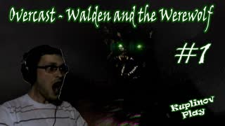 Overcast Walden and the Werewolf ► Вестерн со скримерами ► #1